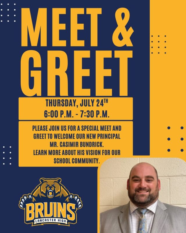 Lancaster High School Welcomes New Principal, Mr. Casimir Bundrick; Community Invited to Meet & Greet