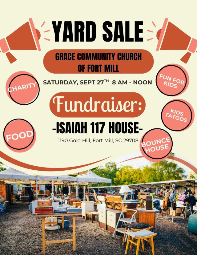 Grace Community Church to Host Community Yard Sale and Fundraiser for Isaiah 117 House