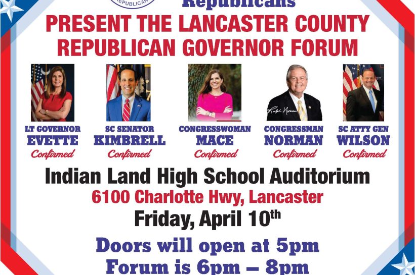 SC Constitutional Republicans to Host Lancaster County Governor’s Forum on April 10