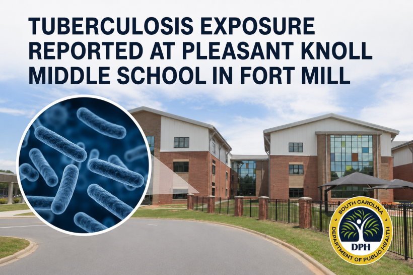Tuberculosis Exposure Reported at Pleasant Knoll Middle School in Fort Mill